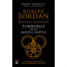 Turnurile de la miezul noptii, Robert Jordan