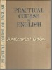 Practical Course of English, Prof. Arakin, Moscova 1976, Engleza-Rusa, 206 Pagini, Curs Engleza, Ghid Practic