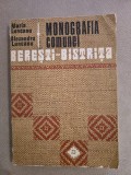 10+ Monografia comunei Beresti-Bistrita - Maria/Alexandru Luncanu/1981