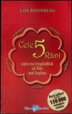 CELE 5 RANI CARE NE IMPIEDICA SA FIM NOI INSINE-LISE BOURBEAU-335454