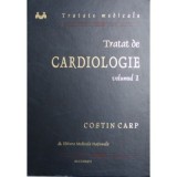 Tratat de cardiologie volumul 1 - Costin Carp