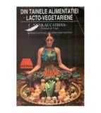 Cumpara ieftin Nicolae Catrina - Din tainele alimentatiei lacto-vegetariene - 126500