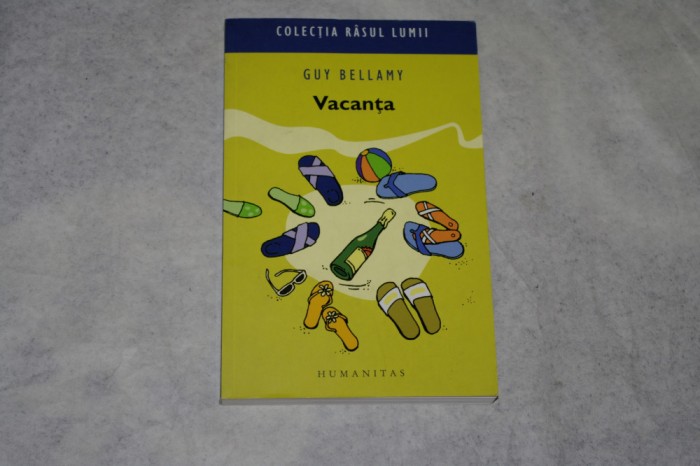 Vacanta - Guy Bellamy - 2007