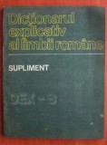 Dicţionarul explicativ al limbii rom&acirc;ne. Supliment