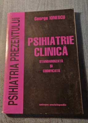 Psihiatrie clinica George Ionescu foto