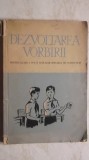 Dezvoltarea vorbirii pentru clasa a IV-a a scolilor speciale de surdo-muti, 1959