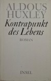 Kontrapunkt des Lebens &ndash; Aldous Huxley