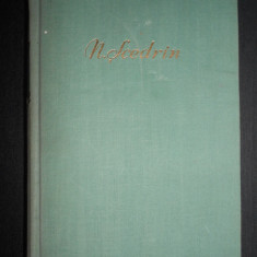 M. E. Saltacov-Scedrin - Opere. volumul 1 (1956, editie cartonata)