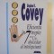 EFICIENTA IN 7 TREPTE SAU UN ABECEDAR AL INTELEPCIUNII de STEPHEN R. COVEY , 2000