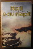 Virgil Bostanaru - Norii s-au risipit