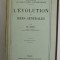 L &#039;EVOLUTION DES IDEES GENERALES par TH. RIBOT , 1915