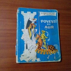 POVESTI DE AUR - Mos Nae (N. BATZARIA) - RUSZ LIVIA (ilustratii) - 1968, 127p.