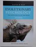 Evolutionary Psychology: The New Science of the Mind - David M. Buss, Carte in Engleza