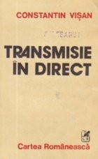 Transmisie in direct foto