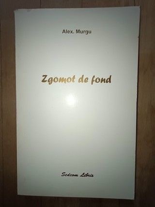 Zgomot de fond- Alex. Murgu