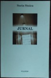 SORIN STOICA - JURNAL (editia princeps, 2006)