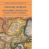 Alexandru Lapusneanul si alte texte canonice (editie 2025) - Costache Negruzzi