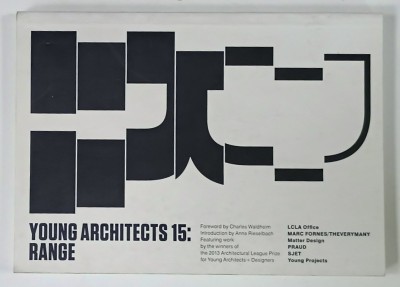 YOUNG ARCHITECTS 15 : RANGE , 2013 foto