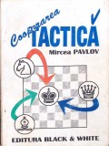 COOPERAREA TACTICA-MIRCEA PAVLOV-364395