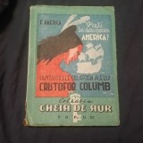 Carte Vreti sa descoperim America de F. Aderca / 126 pagini