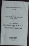 Cumpara ieftin FAUST BRADESCU-CELE TREI ELEMENTE DE BAZA ALE ORGANIZATIEI LEGIONARE/MADRID 1977