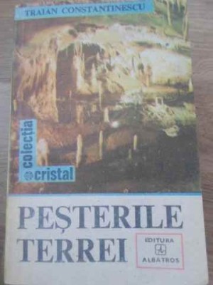 PESTERILE TERREI-TRAIAN CONSTANTINESCU-261311 foto