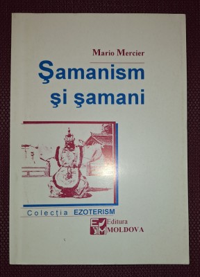 MARIO MERCIER - SAMANISM SI SAMANI foto