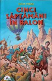 CINCI SAPTAMANI IN BALON-JULES VERNE-367481