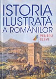 Istoria Ilustrata a Romanilor Pentru Elevi Carte Cartonata Buna Editia Autor Teodora S. Stanciu