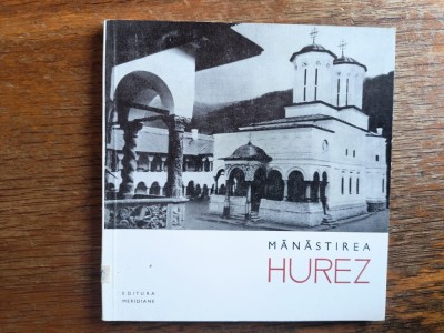 Minimonografie turistica vintage - Manastirea Hurez, 1965 / R4P1F foto