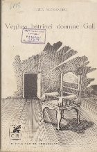 Veghea batranei doamne Gall foto