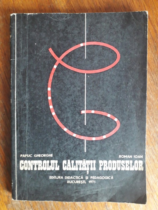 Controlul calitatii produselor - Manual / R4P2F