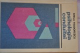 Psihologia Conduitei - Stela Teodorescu, Editura Stiintifica 1972, 239 pagini