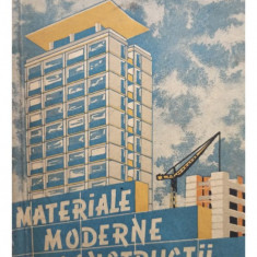 Al. Negoita - Materiale moderne in constructii (1960)