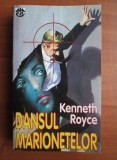 Kenneth Royce - Dansul marionetelor