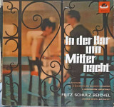 Disc vinil, LP. In Der Bar Um Mitternacht-Fritz Schulz Reichel, Das Bristol-Bar-Sextett