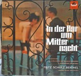 Disc vinil, LP. In Der Bar Um Mitternacht-Fritz Schulz Reichel, Das Bristol-Bar-Sextett-240760, Polydor