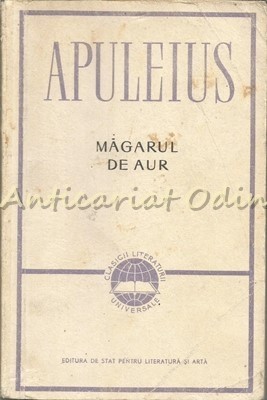 Magarul De Aur. Metamorfoze - Apuleius foto
