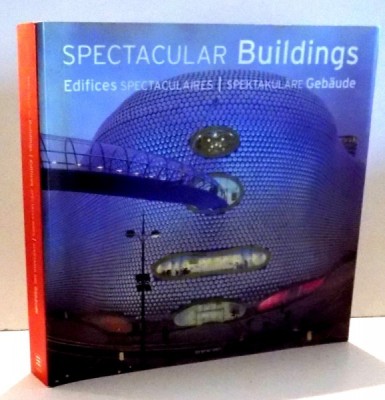 SPECTACULAR BUILDINGS, EDIFICES SPECTACULAIRES by SIMONE SCHLEIFER , 2007 foto
