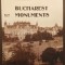 ALBUM BUCHAREST MONUMENTS - LIMBA ENGLEZA