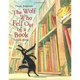 The Wolf Who Fell Out of a Book