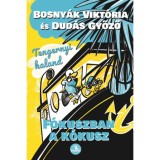 Tengernyi kaland - F&oacute;kuszban a k&oacute;kusz - Bosny&aacute;k Vikt&oacute;ria