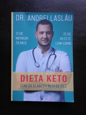 DIETA KETO, CUM SA SLABESTI IN 21 DE ZILE - ANDREI LASLAU foto