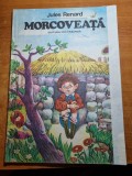 Morcoveata - Carte Copii 1984 - Editie Veche, Ilustratii Originale, Colectie