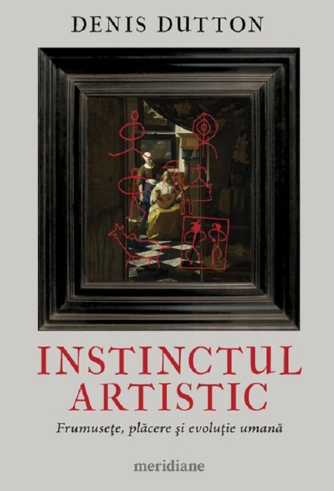 Instinctul Artistic, Denis Dutton - Editura Art