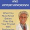 Graves&#039; Disease and Hyperthyroidism: What You Must Know Before They Zap Your Thyroid with Radioactive Iodine