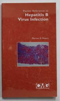 POCKET REFERENCE TO HEPATITIS B VIRUS INFECTION by MARION G. PETERS , 2006 foto