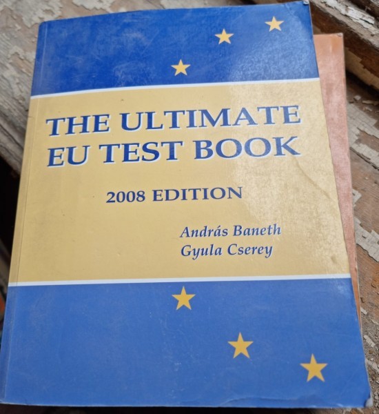 The ultimate EU test book - Andras Baneth