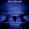 The Secrets of Developing Your Inner Strength