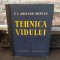 Holland-Merten, Tehnica vidului, editura Tehnică, București 1958, 145